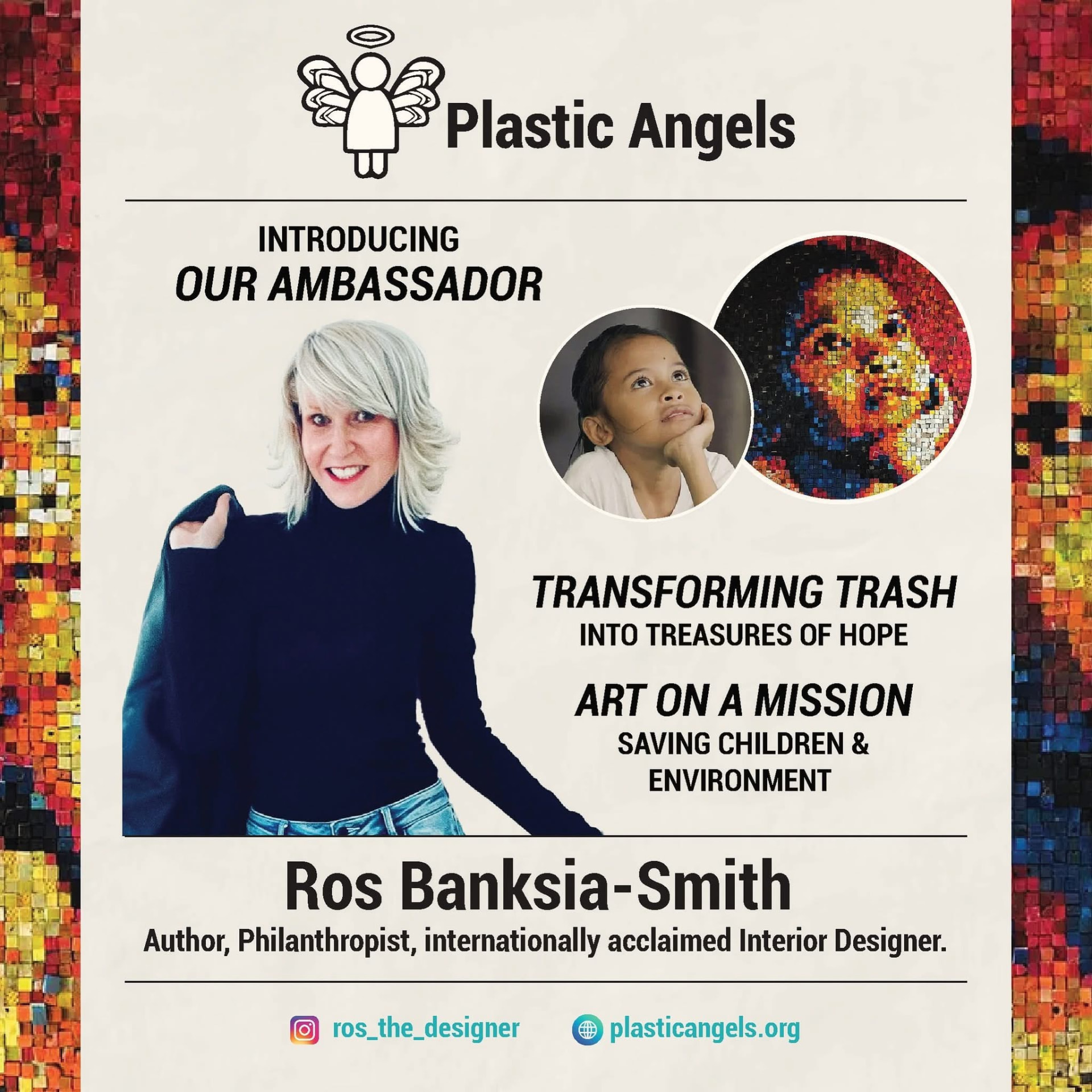 Plastic Angels announcement introducing Ros Banksia-Smith as its ambassador, with mosaic artwork made from recycled plastic